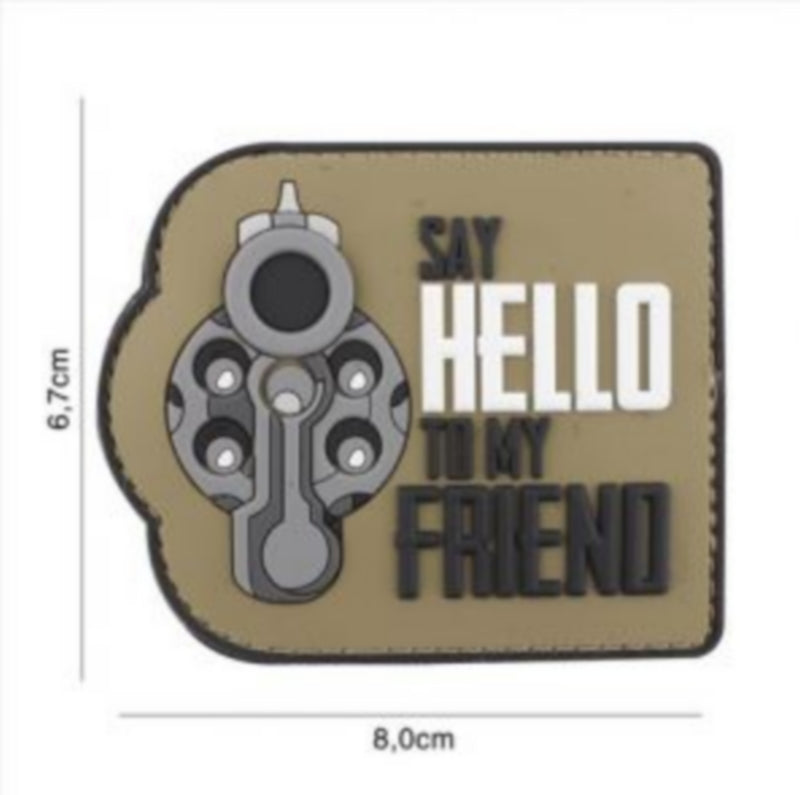 Patch PVC Revolver Coyote Brown Say Hello To My Friend